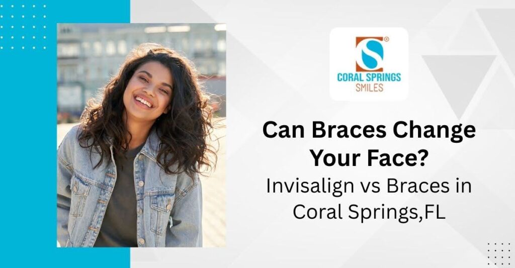 Invisalign vs Braces in Coral Springs, FL